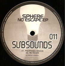 Load image into Gallery viewer, Sphere (7) : No Escape EP (12", EP)
