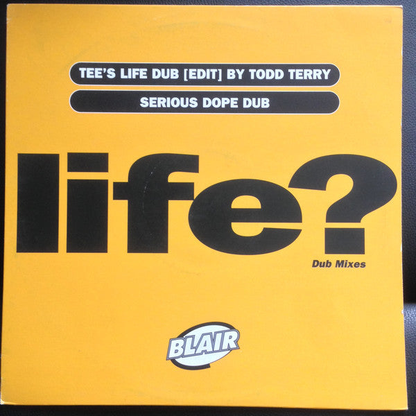 Blair : Life? (Dub Mixes) (12