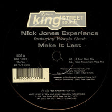 Load image into Gallery viewer, Nick Jones Experience Featuring Wanda Nash : Make It Last (12")

