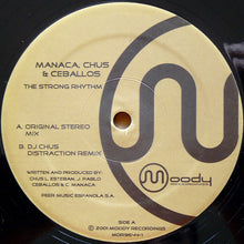 Load image into Gallery viewer, Manaca*, Chus &amp; Ceballos : The Strong Rhythm (12")
