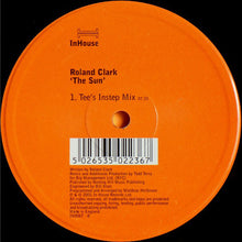 Load image into Gallery viewer, Roland Clark : The Sun (12&quot;)
