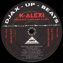 Load image into Gallery viewer, K-Alexi : 3 Men And A Loft (12", Ltd)
