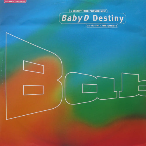 Baby D : Destiny (12