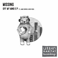 Load image into Gallery viewer, Missing (2) : Off My Mind EP (12&quot;, EP)
