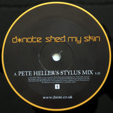 Load image into Gallery viewer, D*Note : Shed My Skin (12&quot;, Single)
