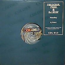 Load image into Gallery viewer, Frederik, Pako &amp; DJ Stef* : Monday (12&quot;)
