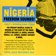 Load image into Gallery viewer, Various : Nigeria Freedom Sounds! (Popular Music &amp; The Birth Of Independent Nigeria 1960-63) (2xLP, Comp)
