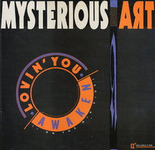 Load image into Gallery viewer, Mysterious Art : Lovin&#39; You / Awaken ( - On The Mix Side) (12&quot;, Maxi)
