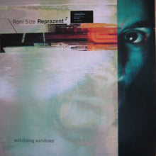 Load image into Gallery viewer, Roni Size Reprazent* : Watching Windows (12")
