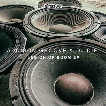 Addison Groove & DJ Die : Legion Of Boom EP (12
