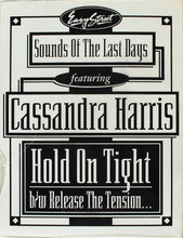 Load image into Gallery viewer, Sounds Of The Last Days Featuring  Cassandra Harris : Hold On Tight (12", W/Lbl)
