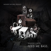 Load image into Gallery viewer, Shadow Cartel : Feed Me Bass (4xLP, Album)
