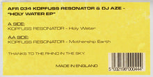 Load image into Gallery viewer, Kopfuss Resonator &amp; DJ Aze : Holy Water EP (12", EP)
