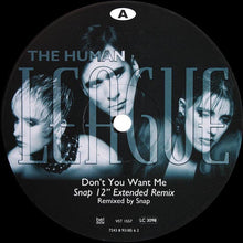 Load image into Gallery viewer, The Human League : Don&#39;t You Want Me (12&quot;)
