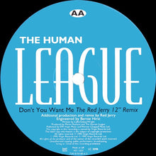 Load image into Gallery viewer, The Human League : Don&#39;t You Want Me (12&quot;)
