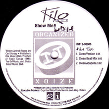Load image into Gallery viewer, Kilo Ali : Show Me Love (12&quot;)
