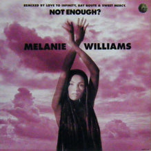 Load image into Gallery viewer, Melanie Williams : Not Enough? (12&quot;, Single)
