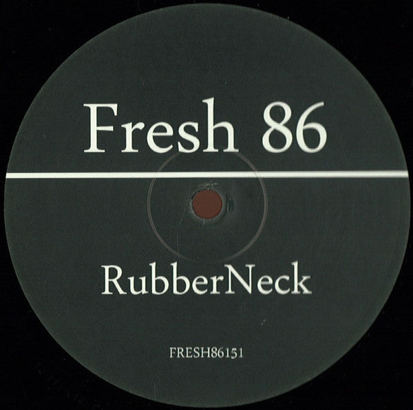 Rubber Neck : Tune In (12