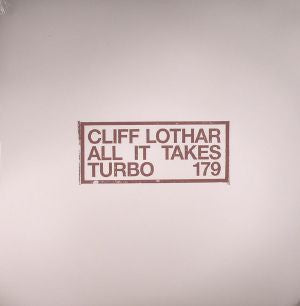 Cliff Lothar : All It Takes (12