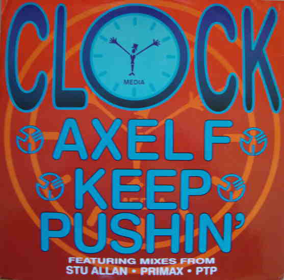 Clock : Axel F / Keep Pushin' (12