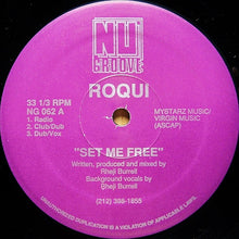 Load image into Gallery viewer, Roqui : Set Me Free / I've Just Begun To Love You (Day By Day)  (12")
