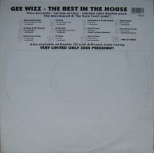 Load image into Gallery viewer, Various : Gee Wizz - The Best In The House (2xLP, Ltd + 12&quot;)
