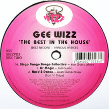 Load image into Gallery viewer, Various : Gee Wizz - The Best In The House (2xLP, Ltd + 12&quot;)
