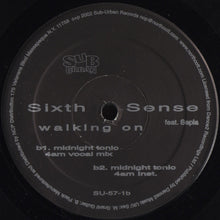 Load image into Gallery viewer, Sixth Sense (3) Feat. Sepia (2) : Walking On (12&quot;)
