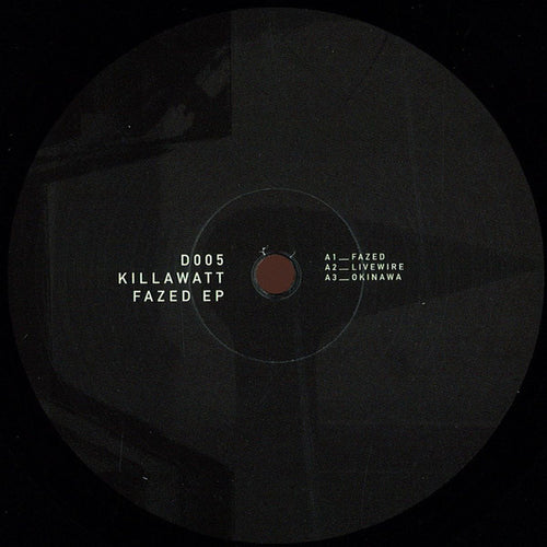 Killawatt (2) : Fazed EP (12