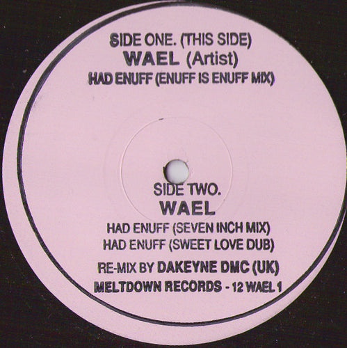 Wael : Had Enuff (12