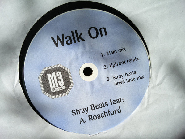 Stray Beats Feat: Andrew Roachford : Walk On (12