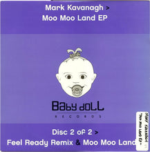 Load image into Gallery viewer, Mark Kavanagh : Moo Moo Land EP (Disc 2) (12")
