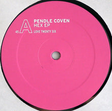 Load image into Gallery viewer, Pendle Coven : Hex EP (12", EP)
