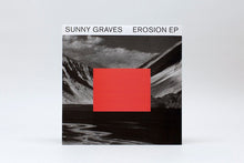 Load image into Gallery viewer, Sunny Graves : Erosion EP (12&quot;, EP)
