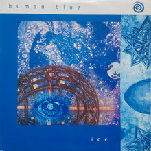 Load image into Gallery viewer, Human Blue : Ice (3xLP, Album)

