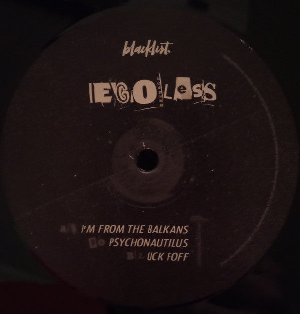 Egoless : I'm From The Balkans (12