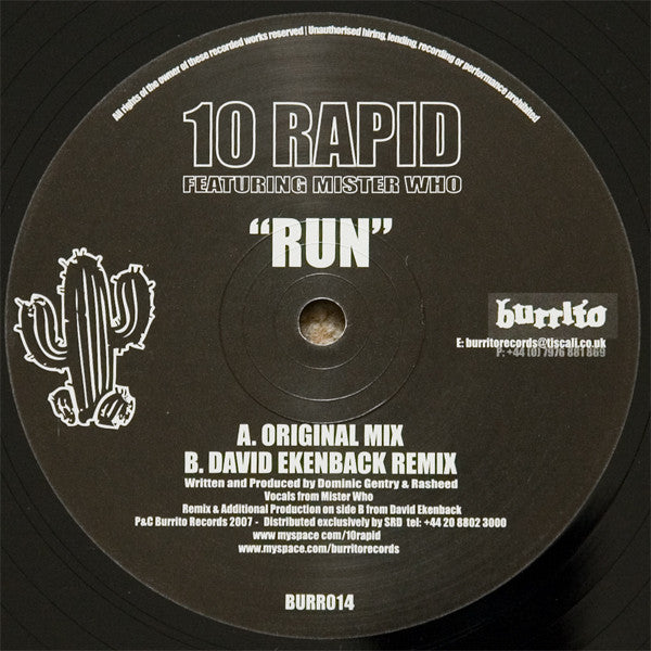 10 Rapid Featuring Mister Who : Run (12