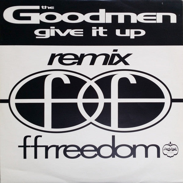 The Goodmen* : Give It Up (Remix) (12