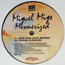 Load image into Gallery viewer, Miguel Migs : Mesmerized (Part 1) (12")
