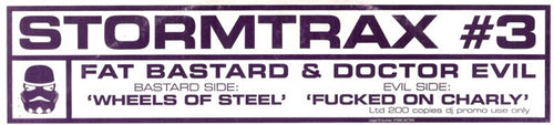 Fat Bastard & Doctor Evil : Wheels Of Steel / Fucked On Charly (12