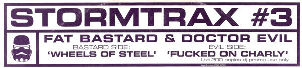Fat Bastard & Doctor Evil : Wheels Of Steel / Fucked On Charly (12