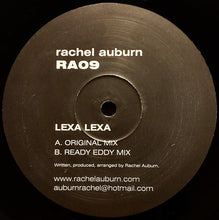 Load image into Gallery viewer, Rachel Auburn : Lexa Lexa (12")
