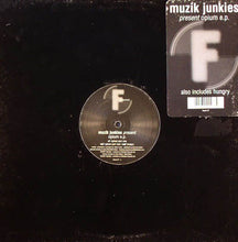 Load image into Gallery viewer, Muzik Junkies : Opium EP (12&quot;, EP)
