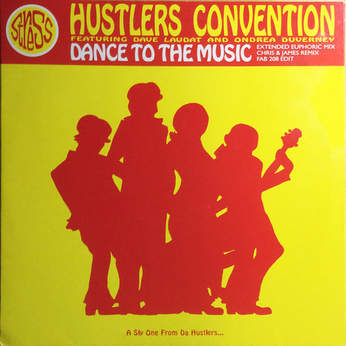 Hustlers Convention : Dance To The Music (12