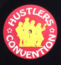 Load image into Gallery viewer, Hustlers Convention : Dance To The Music (12&quot;)

