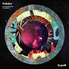 Load image into Gallery viewer, Poirier* Feat. Machinedrum &amp; Aleisha Lee : Kypoli (10&quot;, Single)
