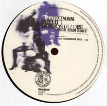 Load image into Gallery viewer, Pizzaman : Hello Honky Tonks (Rock Your Body) (12&quot;)
