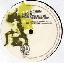 Load image into Gallery viewer, Pizzaman : Hello Honky Tonks (Rock Your Body) (12&quot;)
