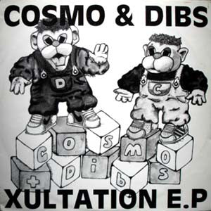 Cosmo & Dibs : Xultation E.P (12