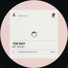 Load image into Gallery viewer, Tom Novy : My House (12&quot;)
